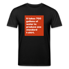 700 Gallons Organic T-Shirt – Men - Schwarz