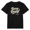 Born Ready! Organic T-Shirt – Kids - Schwarz