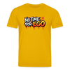 No Time For Ego - Organic T-Shirt – Men - Spektralgelb