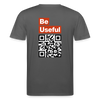 Be Useful Organic T-Shirt – Men - Anthrazit