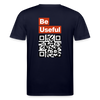 Be Useful Organic T-Shirt – Men - Navy