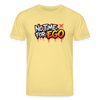 No Time For Ego - Organic T-Shirt – Men - Gelb Viva 